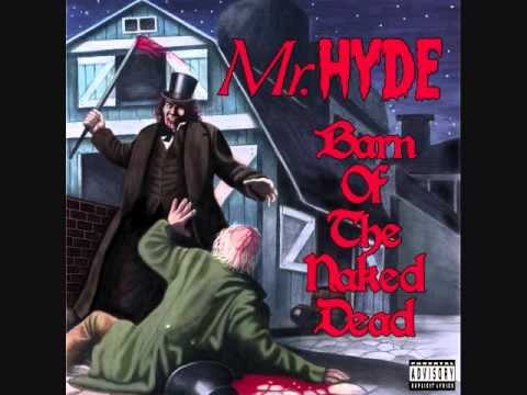 Mr. Hyde - Barn of the Naked Dead (Full Album)