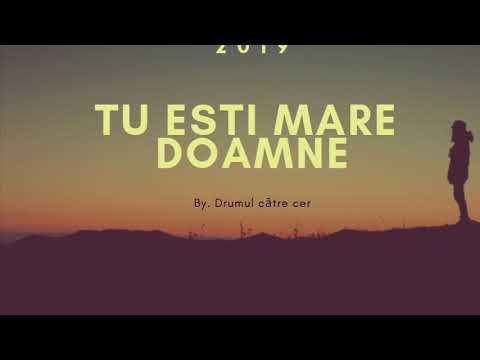 Marius Lupu - Tu ești mare Doamne (2019)