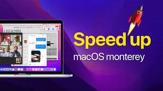 macOS Monterey Slow? How to speed up macOS Monterey