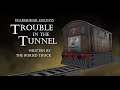 Ffarquhar haunts   Trouble in the tunnel