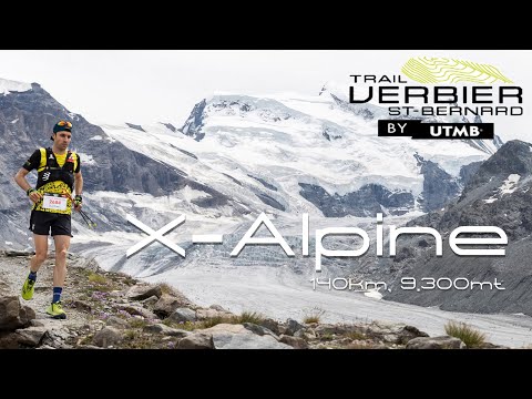 Trail Verbier St Bernard by UTMB | Race Overview X-Alpine *New Course*