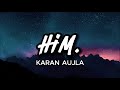 Karan Aujla HIM Lyrics