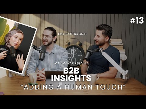 ETC Podcast Ep. 13 | Manar Regainia – B2B Insight | Making Transactions Human