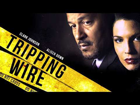 Tripping the Wire (2005) | Full Crime Movie | Clark Johnson |Alison Richmond-Peck |Micheline Lanctôt