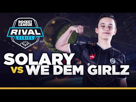 SOLARY VS WE DEM GIRLZ  | RLRS SEASON 9