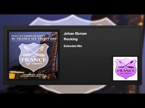 Johan Ekman - Rocking (Extended Mix)