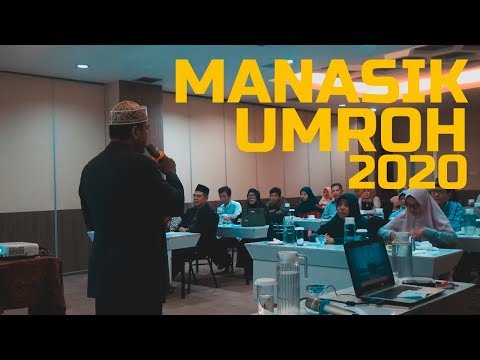 MANASIK UMROH JAMA'AH KEBERANGKATAN AKHIR TAHUN 2019 & AWAL TAHUN 2020