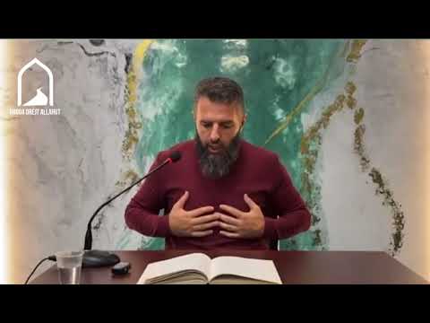 Hoxhë Hadith Miftari - “Ta mësojmë veten që ta falënderojmë Allahun në forma të ndryshme!”