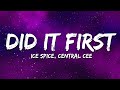 Ice Spice Did It First Lyrics Ft Central Cee