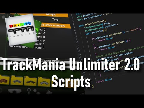 TrackMania Unlimiter 2.0 - Scripts