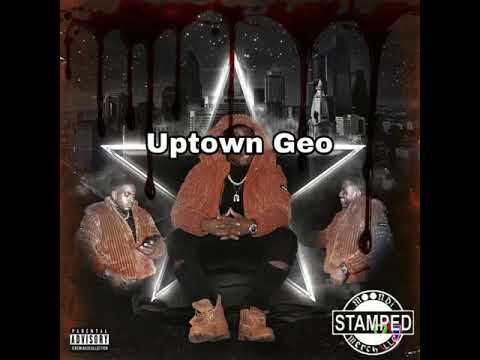 Uptown Geo - Sosah Diss