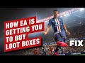 EA is "Turning Up the Heat" to Get FIFA Players to Buy More Loot Boxes - IGN Daily Fix