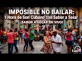 Imposible No Bailar 1 Hora De Son Cubano Con Sabor A Solar