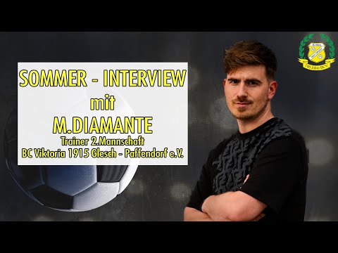 Sommer - Interview mit Marc Diamante Trainer  2.Mannschaft  BC Viktoria Glesch-Paffendorf