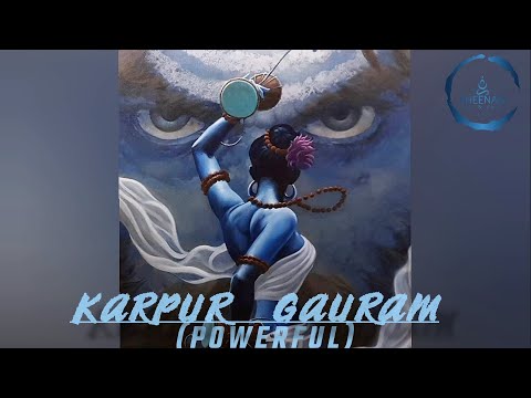 KARPUR GAURAM || POWER BOOSTED || devo ke Dev, Mahadev || 🔱🍀