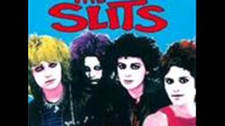 THE SLITS - SPEND, SPEND, SPEND