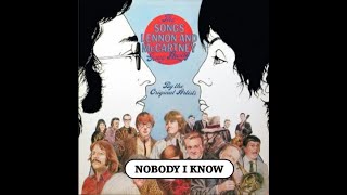 &quot;Nobody I Know.&quot;  Beatles Easy Play Chords