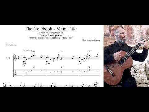 The Notebook - (main title) soundtrack - (score-tab available) classical guitar George Chatzopoulos