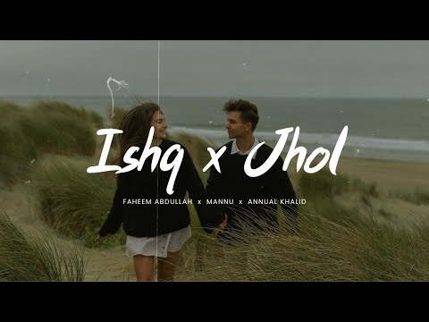 Ishq × Jhol (Slowed + Reverb) - Coke Studio X-Lofi Mashup | Heart Touching Vibes