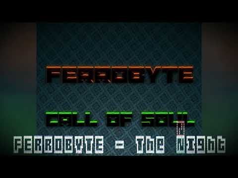 FERROBYTE - The Night (Music Video)