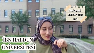 İbn Haldun Üniversitesi Hakkında Bilinmesi Gereken Her Şey