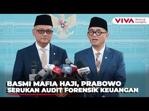 Perintah Prabowo Bersih-bersih Tata Kelola Haji, Dorong Audit Forensik Keuangan