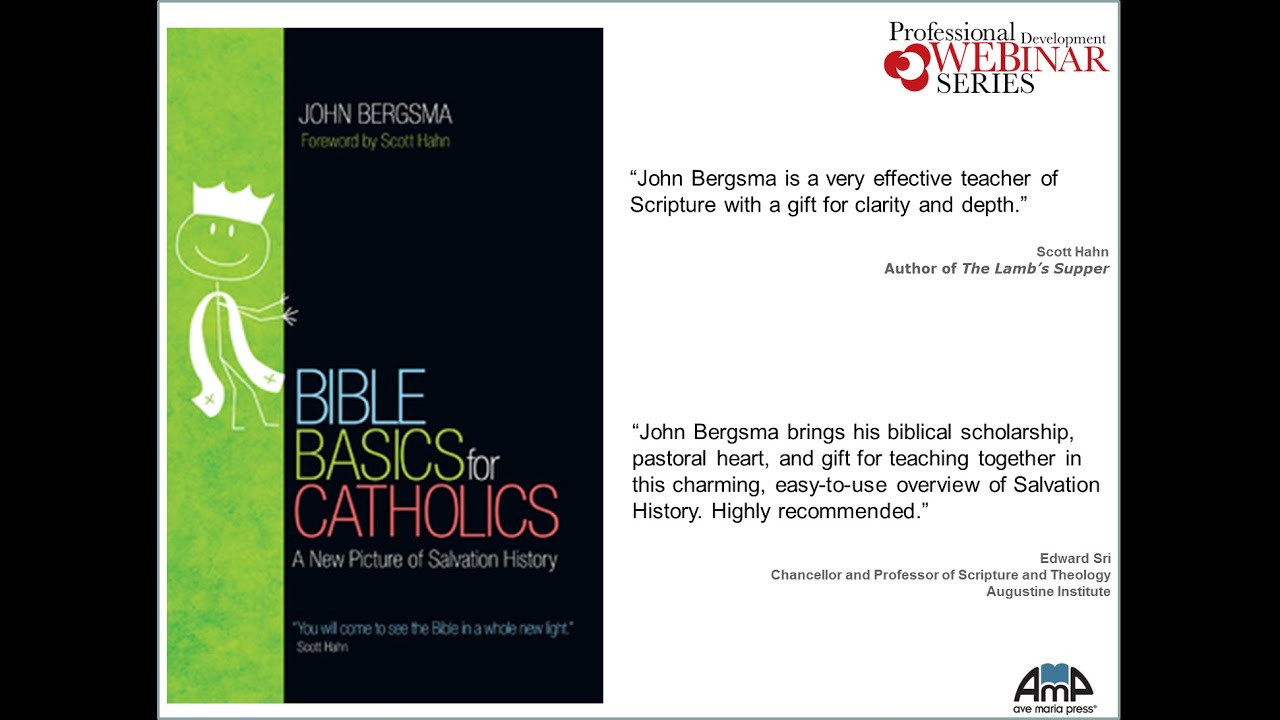 Bible Basics: Getting Through the Bible in One Hour with Dr. John Bergsma