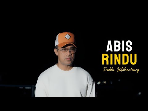 DODDIE LATUHARHARY 2024- ABIS RINDU (LIRIK) | LIRIK LAGU