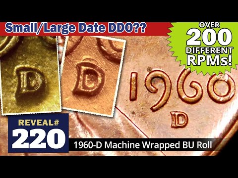 Roll Hunt Reveal #220 - 1960-D LD Machine Wrapped Roll
