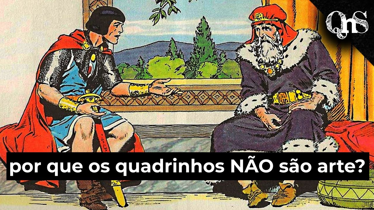 POR QUE quadrinhos NÃO são contemplados como arte?