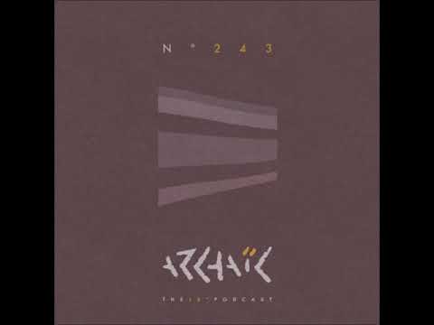 Archaic Podcast 243 - Forest