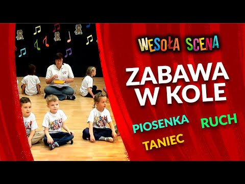 WESOŁA SCENA - ZABAWA W KOLE  na każdy dzień. Wystarczy GŁOS (bez nagrania;), DOBRY HUMOR i gotowe!