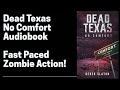 02 Dead Texas - No Comfort (Complete Audiobook) Book 2 in Dead America Series