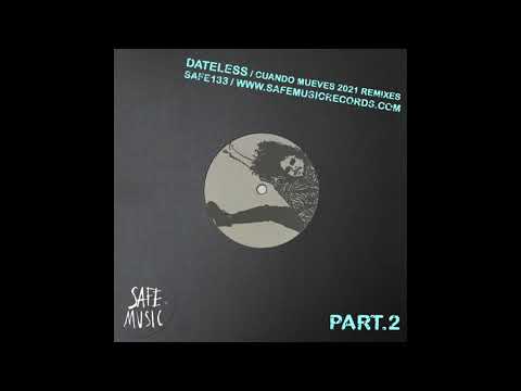 Dateless - Cuando Mueves (Franklyn Watts Remix)