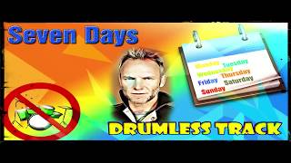 Seven Days - Drumless Track