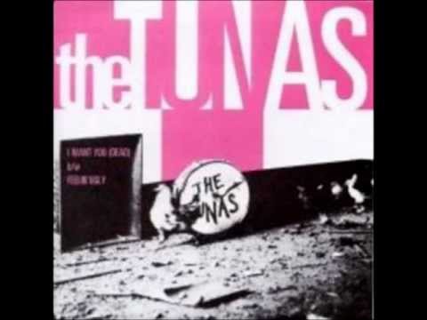 The Tunas - I Want You (Dead) / Feelin' Ugly