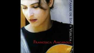 Francesca Ancarola - Pasaje de ida y vuelta - Álbum completo (2000)