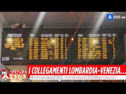 Mi Manda A2302 del 28 luglio - I collegamenti Lombardia-Venezia