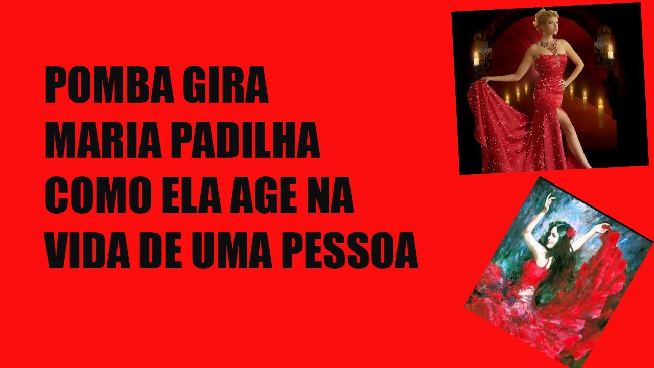 Pomba Gira Maria Padilha | Como ela atua na vida de uma pessoa