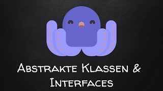 Java #012 Abstrakte Klassen &amp; Interfaces