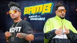 Bomb (Official Song) Sukhi Ft Badshah  New Latest 