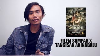 Download lagu FILEM SAMPAH X TANGISAN AKINABALU | FILEM SABAH mp3