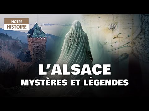 Légendes de France : l'Alsace - Légendes médiévales - Forêt noire - Documentaire Histoire - AMP