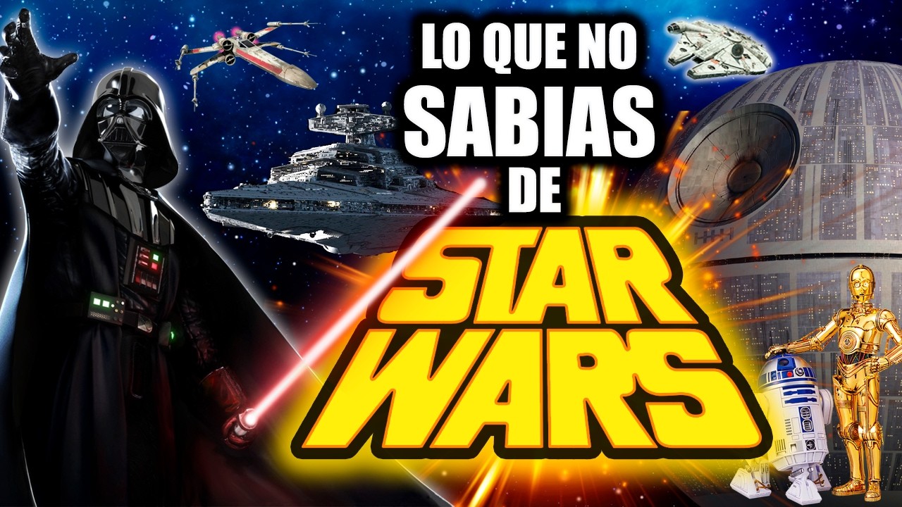 STAR WARS (1977) CURIOSIDADES Y DATOS DESCONOCIDOS