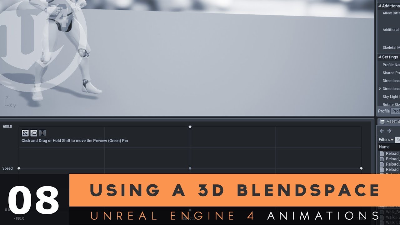 Using A 2D Blendspace - #8 Unreal Engine 4 Animation Essentials Tutorial Series