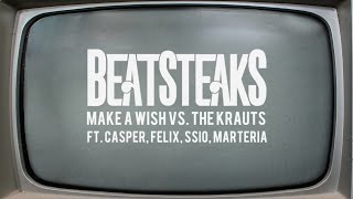 Beatsteaks - Make a Wish vs. The Krauts feat. Casper, Felix, SSIO, Marteria (Official Video)