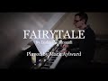 Ludovico Einaudi - Fairytale (Piano Cover) (from ...