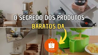 ????O SEGREDO dos Produtos Baratos da Shopee!????????