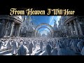From Heaven I Will Hear Divine Healing Choir Anthem