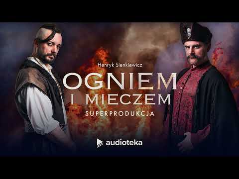 "Ogniem i mieczem" Henryk Sienkiewicz | Percival Schuttenbach | singiel z superprodukcji